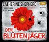 Der Blütenjäger (MP3-CD) (Laura Kern)
