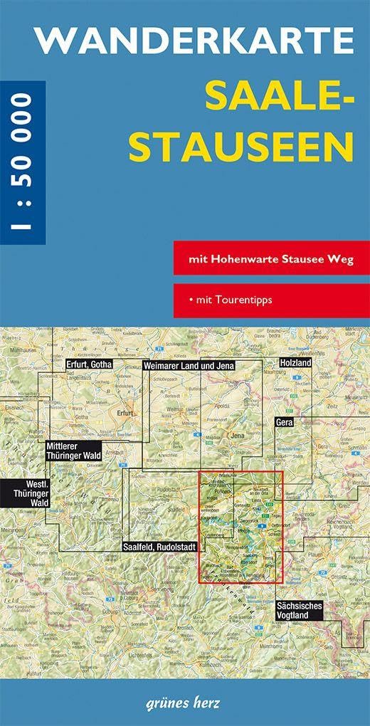 Wanderkarte Saalestauseen: Mit Orlasenke, Plothener Teiche, Südlicher Rennsteig. Mit Hohenwarte-Stausee-Weg. Maßstab 1:50.000. (Wanderkarten 1:50.000)