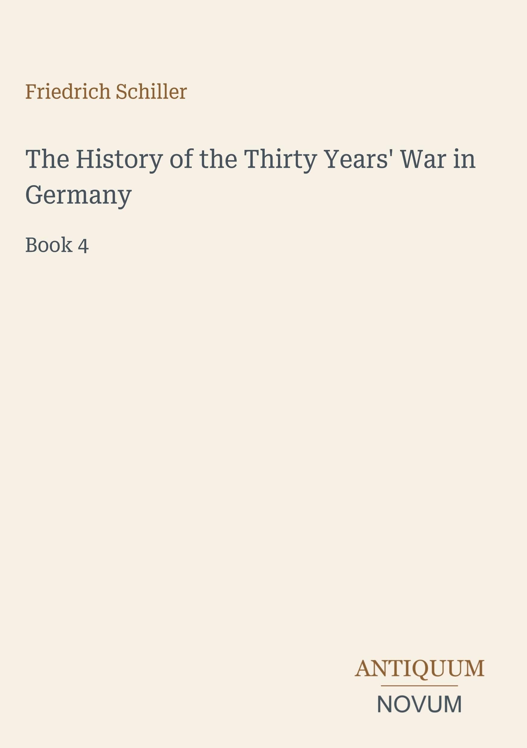 The History of the Thirty Years' War in Germany