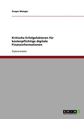Kritische Erfolgsfaktoren für kostenpflichtige digitale Finanzinformationen
