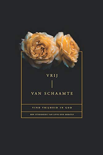 Greatly, Love God Vrij Van Schaamte