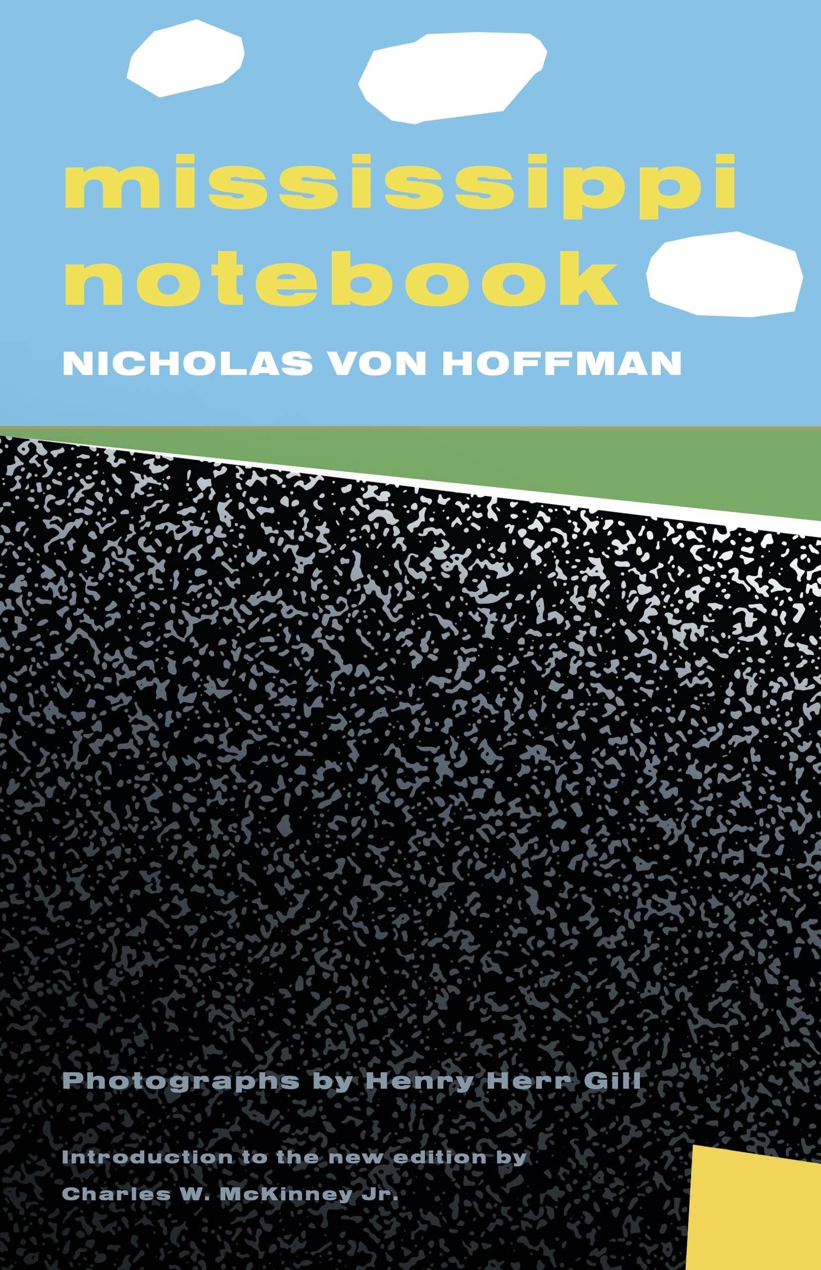 Mississippi Notebook (Civil Rights in Mississippi Series)
