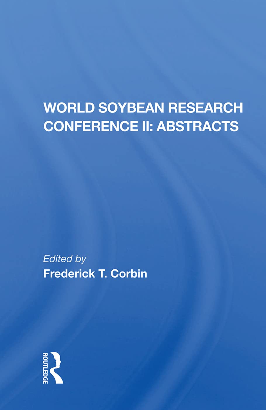 World Soybean Research Conference Ii, Abstracts