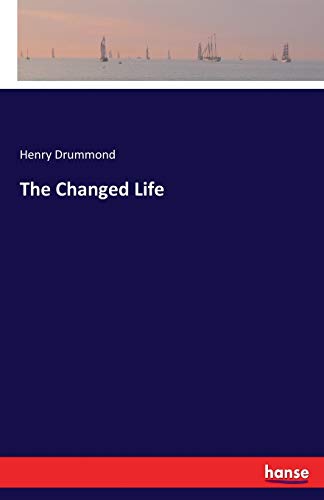 The Changed Life