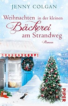 Weihnachten in der kleinen Bäckerei am Strandweg: Roman (Die kleine Bäckerei am Strandweg, Band 3)