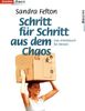 Schritt für Schritt aus dem Chaos. Das Arbeitsbuch für Messies