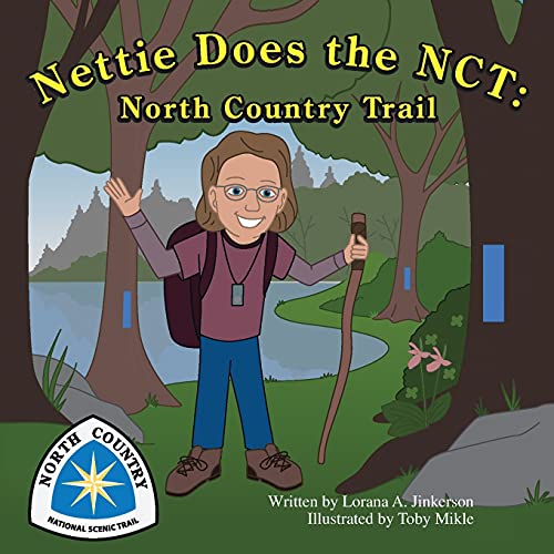 Nettie Does the NCT: North Country Trail