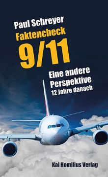 Faktencheck 9/11: Eine andere  Perspektive 12 Jahre danach