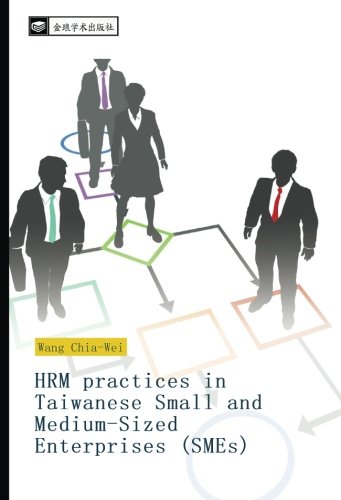 HRM practices in Taiwanese Small and Medium-Sized Enterprises (SMEs)