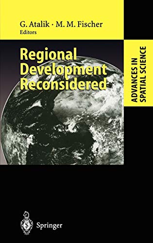 Regional Development Reconsidered (Advances in Spatial Science)