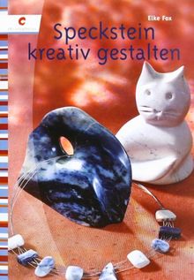 Speckstein kreativ gestalten