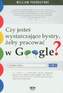 Czy jestes wystarczajaco bystry, zeby pracowac w Google?