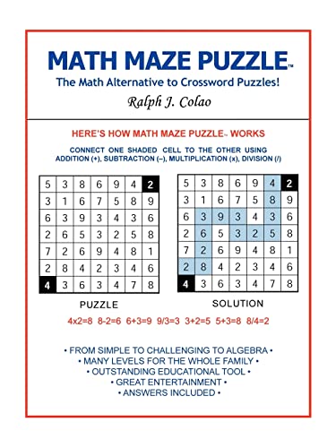 Math Maze Puzzle: The Math Alternative to Crossword Puzzle!
