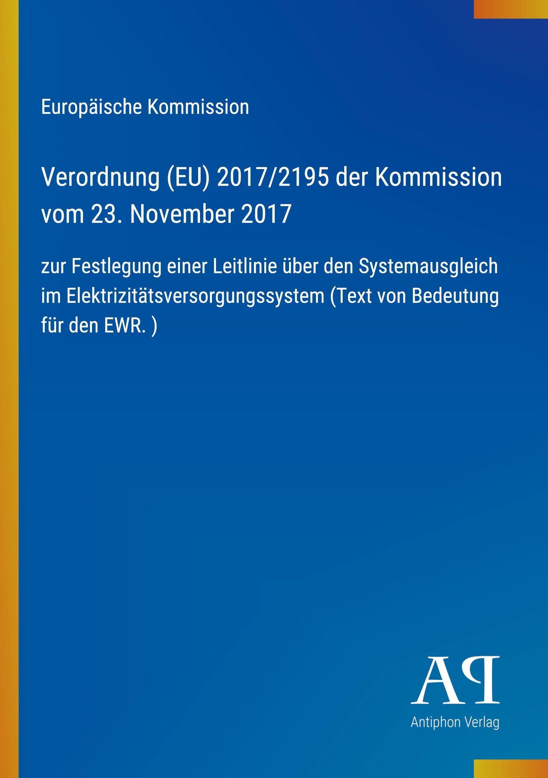 Verordnung (EU) 2017/2195 der Kommission vom 23. November 2017