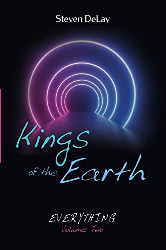 Kings of the Earth: Everything, Volume Two