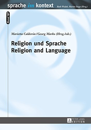 Religion und Sprache- Religion and Language (Sprache im Kontext)