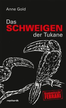 Das Schweigen der Tukane