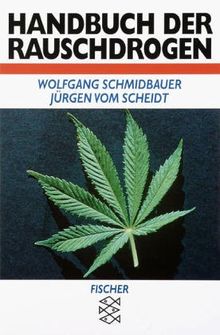 Handbuch der Rauschdrogen.