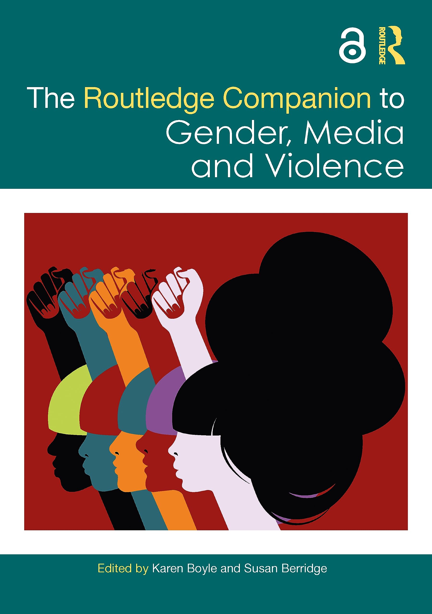 The Routledge Companion to Gender, Media and Violence (Routledge Companions to Gender)
