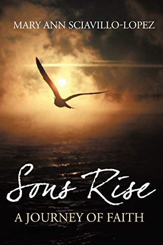 Sons Rise: A Journey of Faith