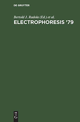 Electrophoresis '79: Advanced methods, biochemical and clinical applications. Proceedings of the Second International Conference on Electrophoresis, Munich, Germany, October 15–17, 1979