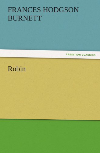 Robin (TREDITION CLASSICS)