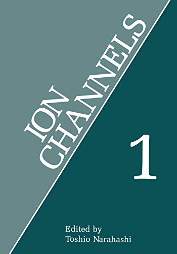Ion Channels: Volume 1 (Ion Channels, 1, Band 1)