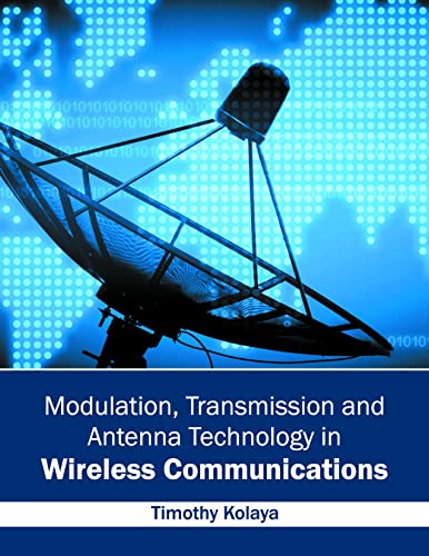 Modulation, Transmission and Antenna Technology in Wireless Communications