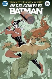 Batman 02 Belles plantes et mauvaises graines !