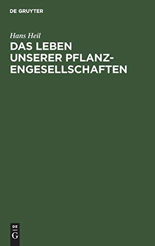 Das Leben unserer Pflanzengesellschaften