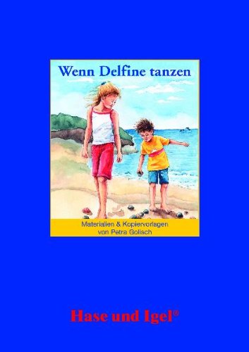 Begleitmaterial: Wenn Delfine tanzen