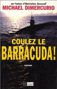 Coulez le Barracuda