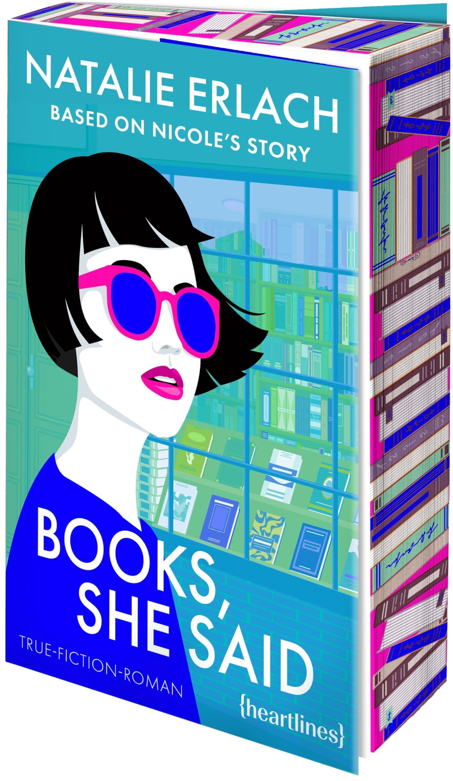 Books, She Said - Based on Nicole's Story
