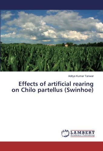 Effects of artificial rearing on Chilo partellus (Swinhoe)