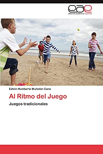 Al Ritmo del Juego: Juegos tradicionales