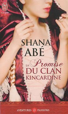 La promise du clan Kincardine