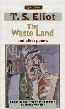 The Waste Land and Other Poems: Including The Love Song of J. Alfred Prufrock