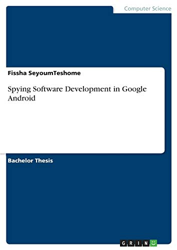 Spying Software Development in Google Android