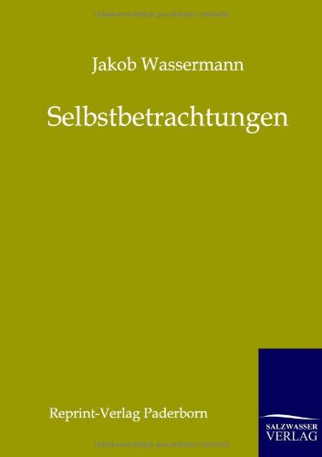 Selbstbetrachtungen