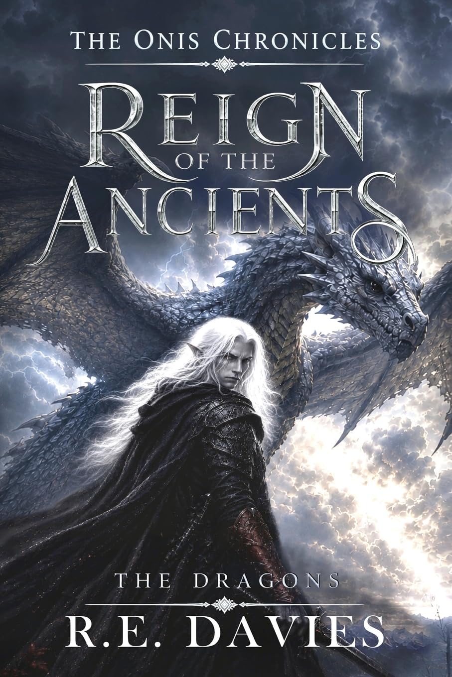 Reign of the Ancients: Part 2: The Dragons (The Onis Chronicles - A Fantasy Adventure Series, Band 2)