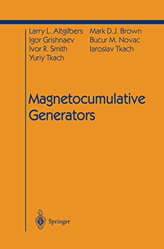 Magnetocumulative Generators (Shock Wave and High Pressure Phenomena)