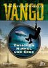 Vango - Zwischen Himmel und Erde: Roman
