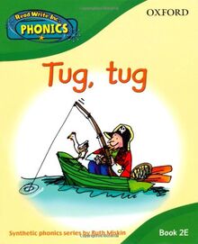 Read Write Inc. Home Phonics: Tug, Tug: Book 2E (Read Write Inc Phonics 2e)