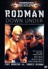 Rodman Down Under Wrestling