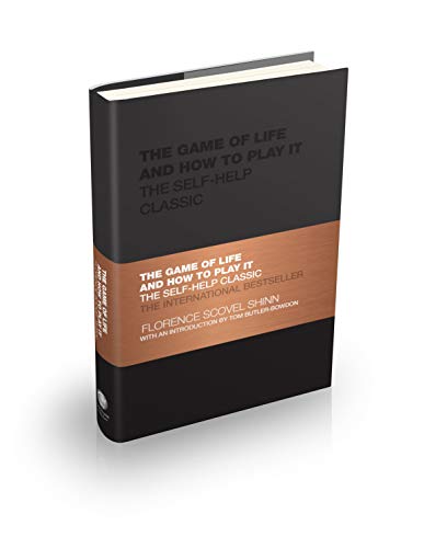 Shinn, Florence Scovel The Game Of Life And How To Play It, The Self-help Classic (Capstone Classics)