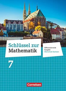 Schlüssel zur Mathematik - Differenzierende Ausgabe Oberschule Sachsen - 7. Schuljahr: Schülerbuch