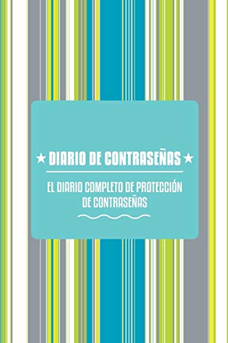 Speedy Publishing Llc Diario De Contraseñas, El Diario Completo De Protección De Contraseñas, El Diario Completo De Proteccion De Contrasenas