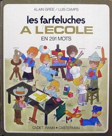 Les Farfeluches à l'école