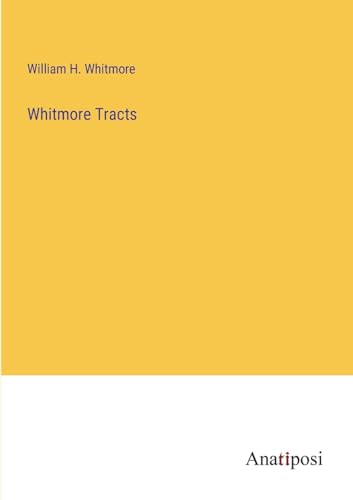 Whitmore Tracts