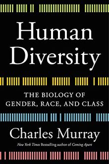Human Diversity: The Biology of Gender, Race, and Class